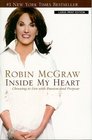 Inside My Heart: Choosing to Live With Passion and Purpose (Walker Large Print)