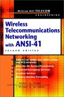 Wireless Telecommunications Networking with ANSI41