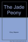 The Jade Peony