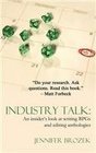 Industry Talk An Insider's Look at Writing RPGs and Editing Anthologies