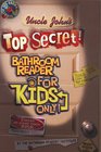 Uncle John's Top Secret! (Bathroom Reader Series)