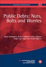 Public Debts Nuts Bolts and Worries Geneva Reports on the World Economy 13