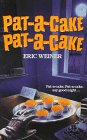 Pat-A-Cake, Pat-A-Cake (Nursery Crimes)