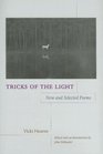 Tricks of the Light New and Selected Poems