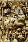 The Rise of the Monophysite Movement