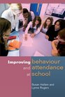 Improving Behaviour and Attendence at School