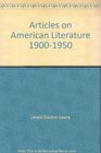 Articles on American Literature 19001950