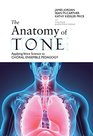 The Anatomy of Tone Applying Voice Science to Choral Ensemble Pedagogy