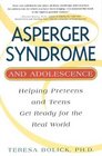 Asperger Syndrome and Adolescence Helping Preteens  Teens Get Ready for the Real World