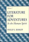Literature for Adventures in the Human Spirit Vol I