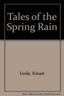 Tales of the Spring Rain