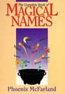 The Complete Book of Magical Names
