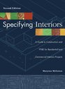 Specifying Interiors A Guide to Construction and FFE for Residential and Commercial Interiors Projects