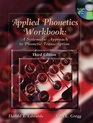 Applied Phonetics Workbook A Systematic Approach to Phonetic Transcription