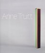 Anne Truitt Perception and Reflection