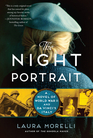 The Night Portrait A Novel of World War II and da Vinci's Italy