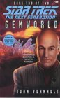 Gemworld Book Two of Two (Star Trek The Next Generation, No 59)