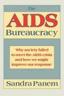 The AIDS Bureaucracy