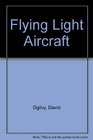 Flying Light Aircraft