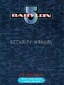 Babylon 5   Security Manual