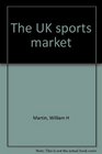 The UK sports market