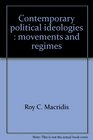 Contemporary political ideologies Movements and regimes