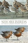 Shorebirds of North America Europe and Asia A Photographic Guide