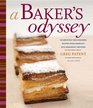 A Baker's Odyssey includes DVD Celebrating TimeHonored Recipes from America's Rich Immigrant Heritage