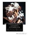 Chocolate Lover's Cookbook 60 Super Delish Chocolate Recipes