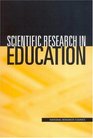 Scientific Research in Education