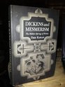 Dickens and Mesmerism The Hidden Springs of Fiction