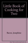 Little Book of Cooking for Two