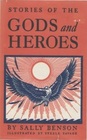 Stories of The Gods and Heroes