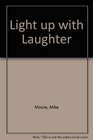 Light up with Laughter