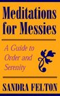 Meditations For Messies