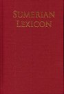 Sumerian Lexicon A Dictionary Guide to the Ancient Sumerian Language