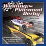 Winning the  Pinewood Derby   Ultimate Speed Secrets for Building the Fastest Car