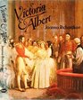 Victoria and Albert A study of a marriage