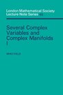 Several Complex Variables and Complex Manifolds I