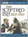 This Sceptred Isle Age of Victoria 18371901