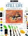 DK Art School: Watercolor Still Life