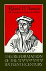 The Reformation of the Sixteenth Century