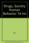 Drugs Society and Human Behavior Seventh Edition