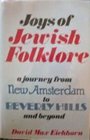 Joys of Jewish Folklore
