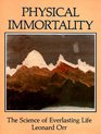 Physical Immortality  The Science of Everlasting Life