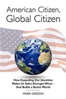 American Citizen Global Citizen