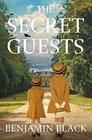 The Secret Guests A Novel