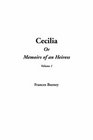 Cecilia Or Memoirs of an Heiress Volume 1
