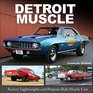 Detroit Muscle Factory Lightweights and PurposeBuilt Muscle Cars