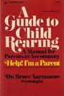 Guide to Child Rearing